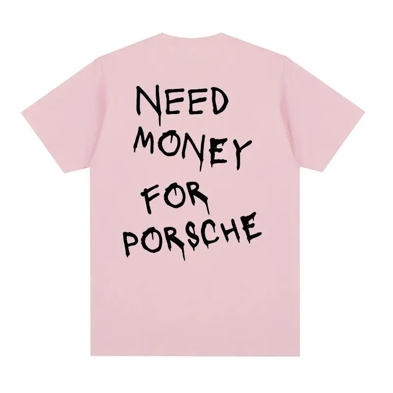 NECESITO DINERO PARA LA CAMISETA PORSCHE